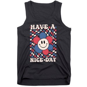 Have A Nice Day 4th Of July Funny Smiley Flower Red White Blue Tank Top