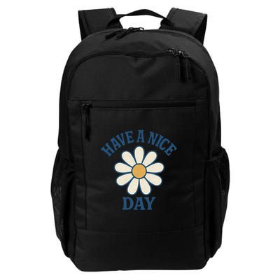 Have a Nice Day Backpack