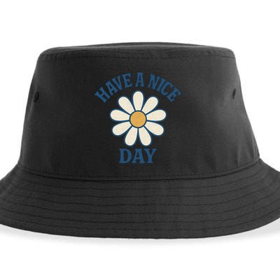 Have a Nice Day Sustainable Bucket Hat