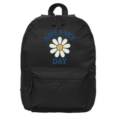 Have a Nice Day 16 in Basic Backpack