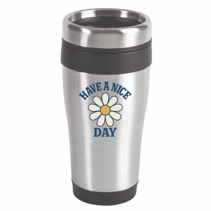 Have a Nice Day 16oz Travel Tumbler
