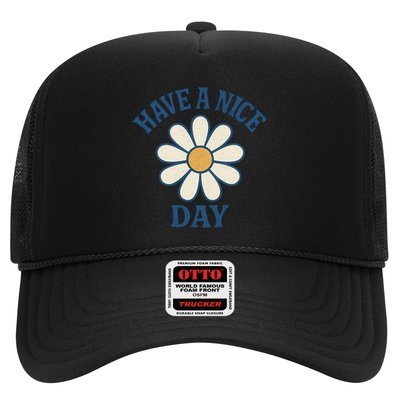 Have a Nice Day Hat