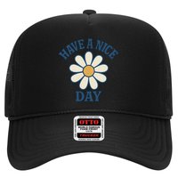Have a Nice Day Hat