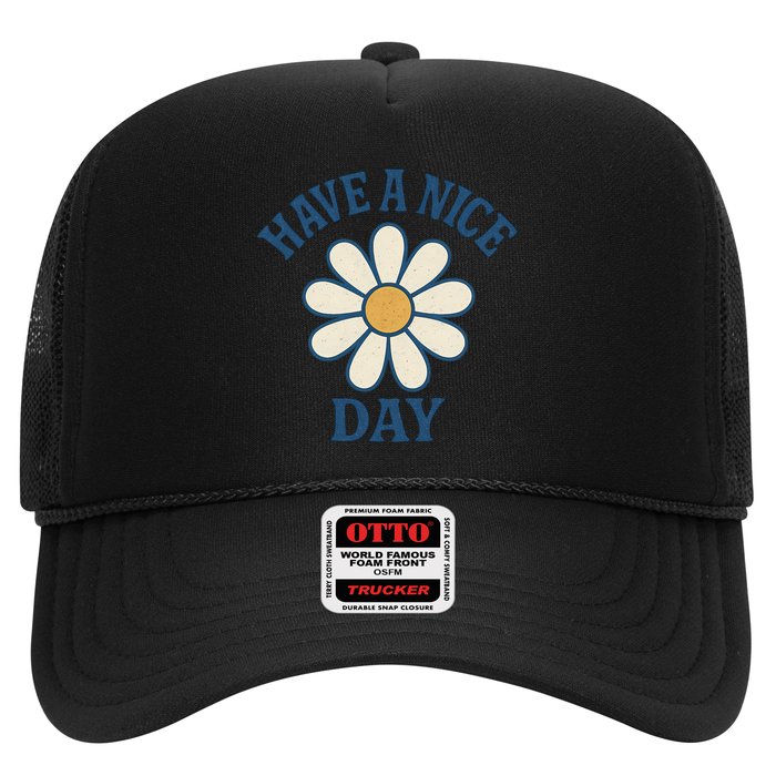 Have a Nice Day Hat