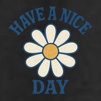 Have a Nice Day Hat
