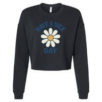 Have a Nice Day Cropped Pullover Crew