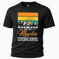 Hiker Aint No Mountain High Enough Hiking Trip Hiker Cooling Performance Crew T-Shirt