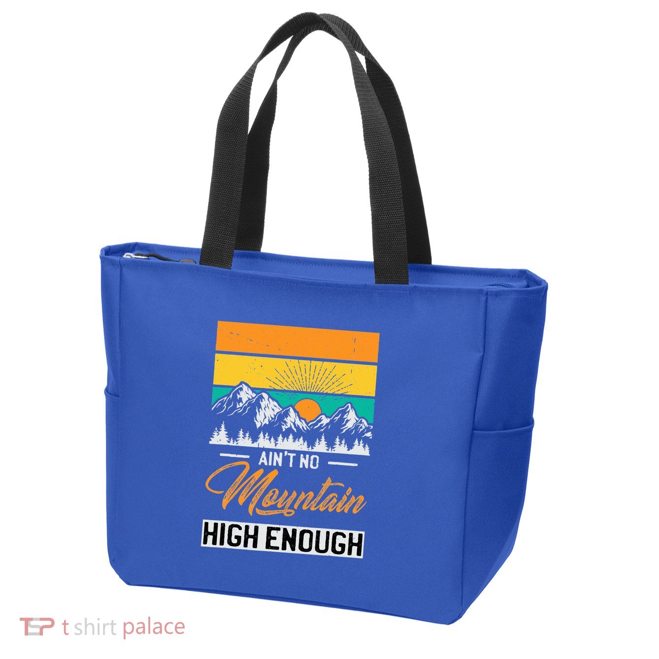 Hiker Aint No Mountain High Enough Hiking Trip Hiker Zip Tote Bag