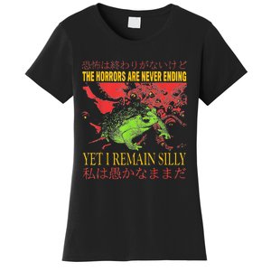 Horrors Are Never Ending Yet I Remain Silly Japanese Frog Women's T-Shirt