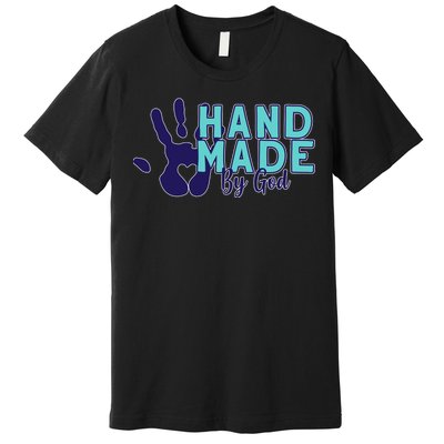 Hand Made God Premium T-Shirt