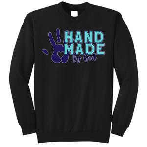 Hand Made God Tall Sweatshirt