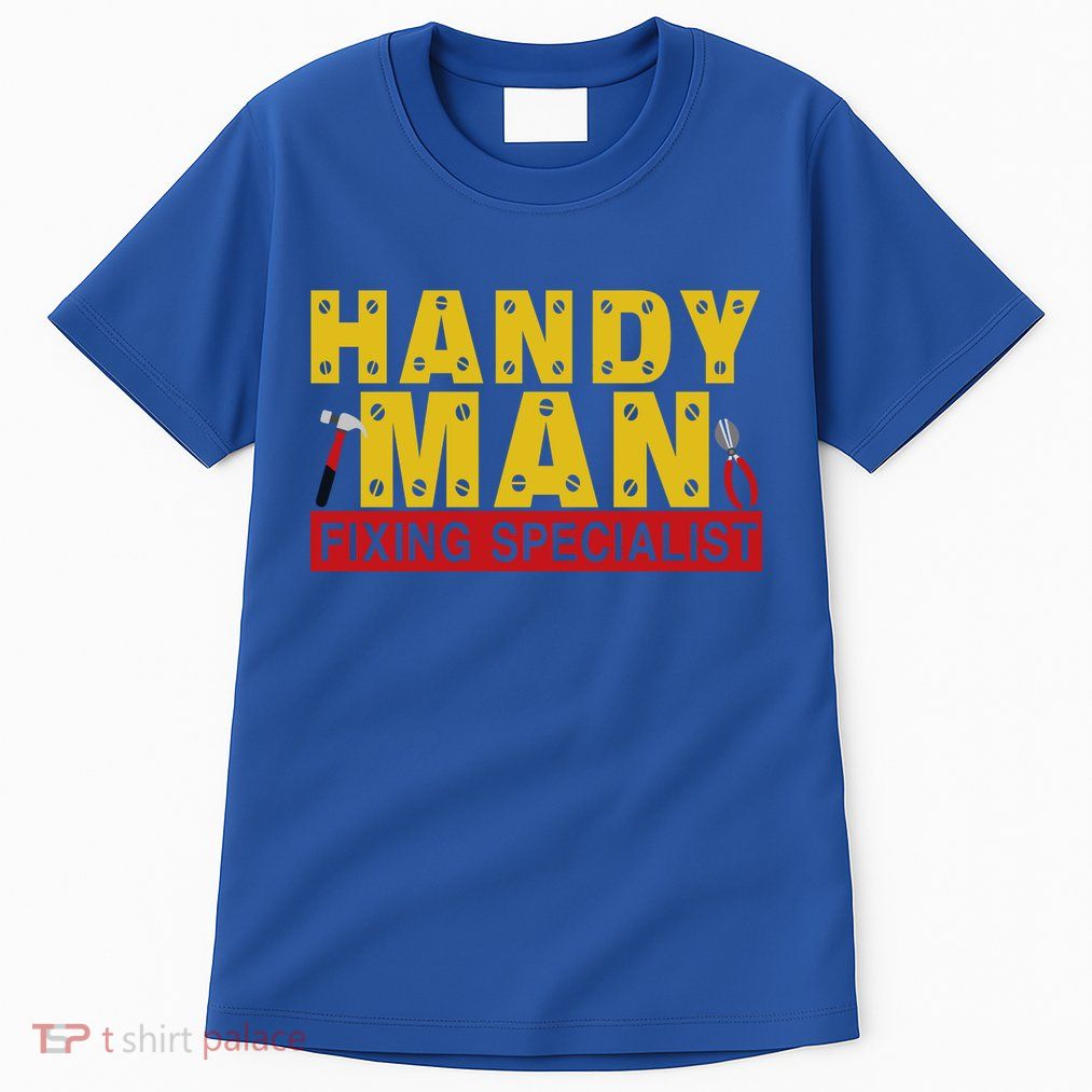 Handy Man Fixing Specialist Tall T-Shirt