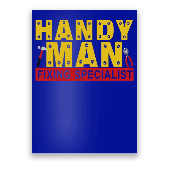 Handy Man Fixing Specialist Poster