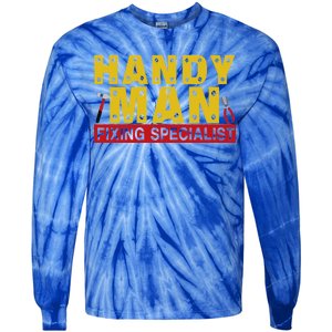 Handy Man Fixing Specialist Tie-Dye Long Sleeve Shirt