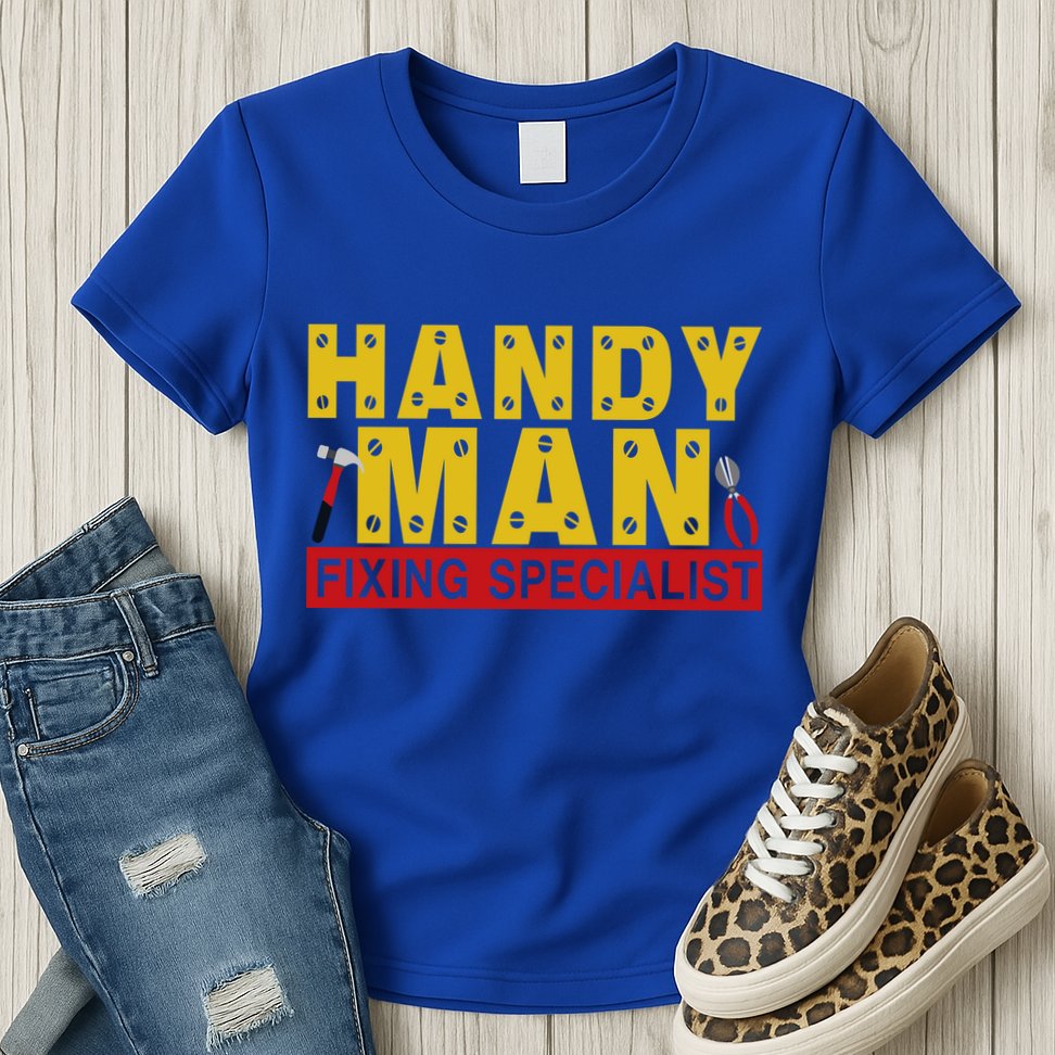 Handy Man Fixing Specialist Womens T-Shirt
