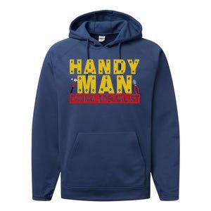 Handy Man Fixing Specialist Performance Fleece Hoodie