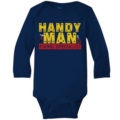 Handy Man Fixing Specialist Baby Long Sleeve Bodysuit