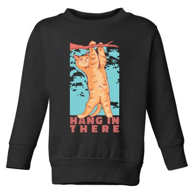 Hang In There Cat Toddler Sweatshirt