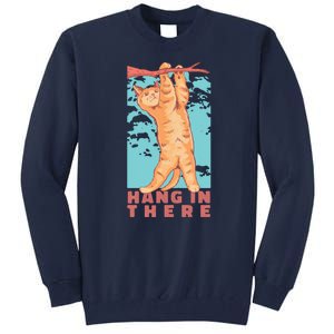 Hang In There Cat Tall Sweatshirt