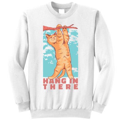 Hang In There Cat Sweatshirt