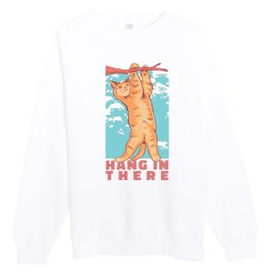 Hang In There Cat Premium Crewneck Sweatshirt