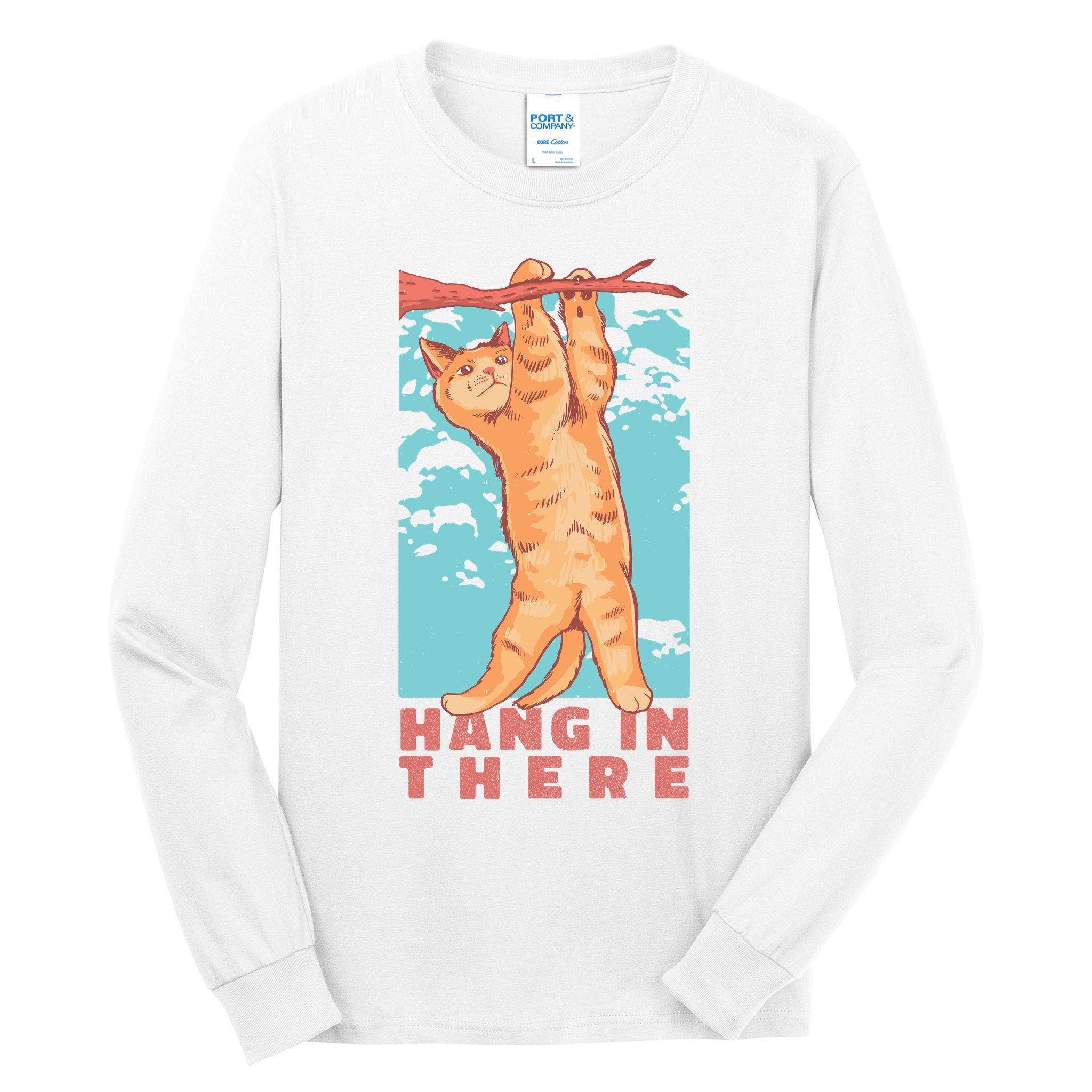 Hang In There Cat Tall Long Sleeve T-Shirt