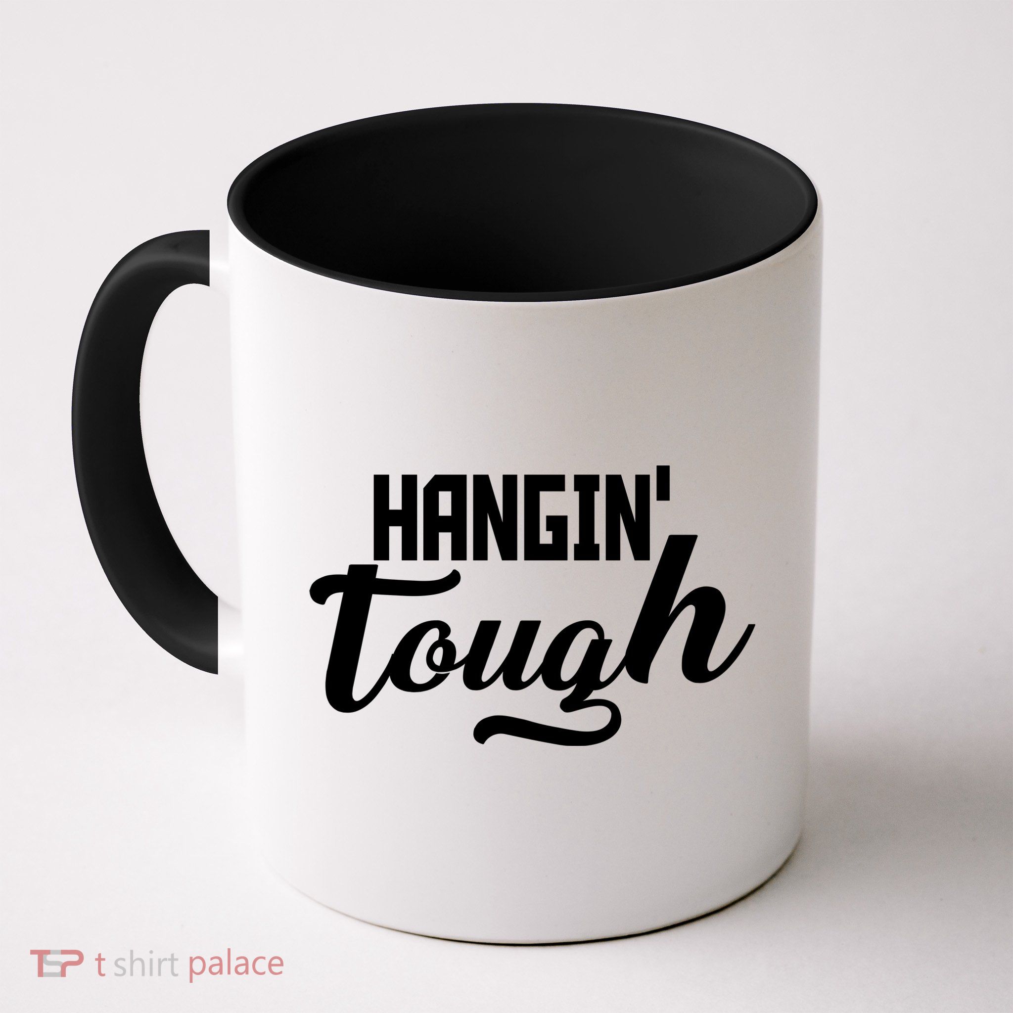 Hangin' Tough Mug