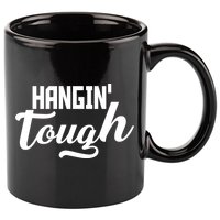 Hangin' Tough 11oz C Handle Ceramic Mug
