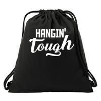 Hangin' Tough Drawstring Bag