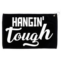 Hangin' Tough Grommeted Golf Towel