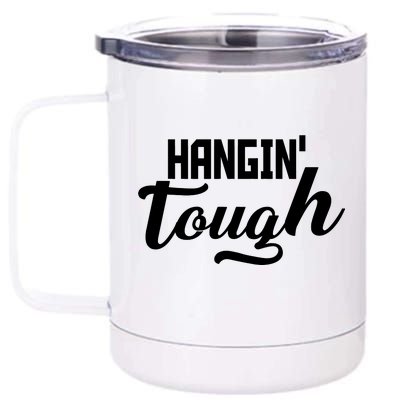 Hangin' Tough 12 oz Stainless Steel Tumbler Cup