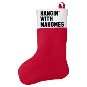 Hangin' With Mahomes Felt Holiday Christmas Stocking