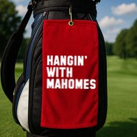 Hangin' With Mahomes Golf Towel