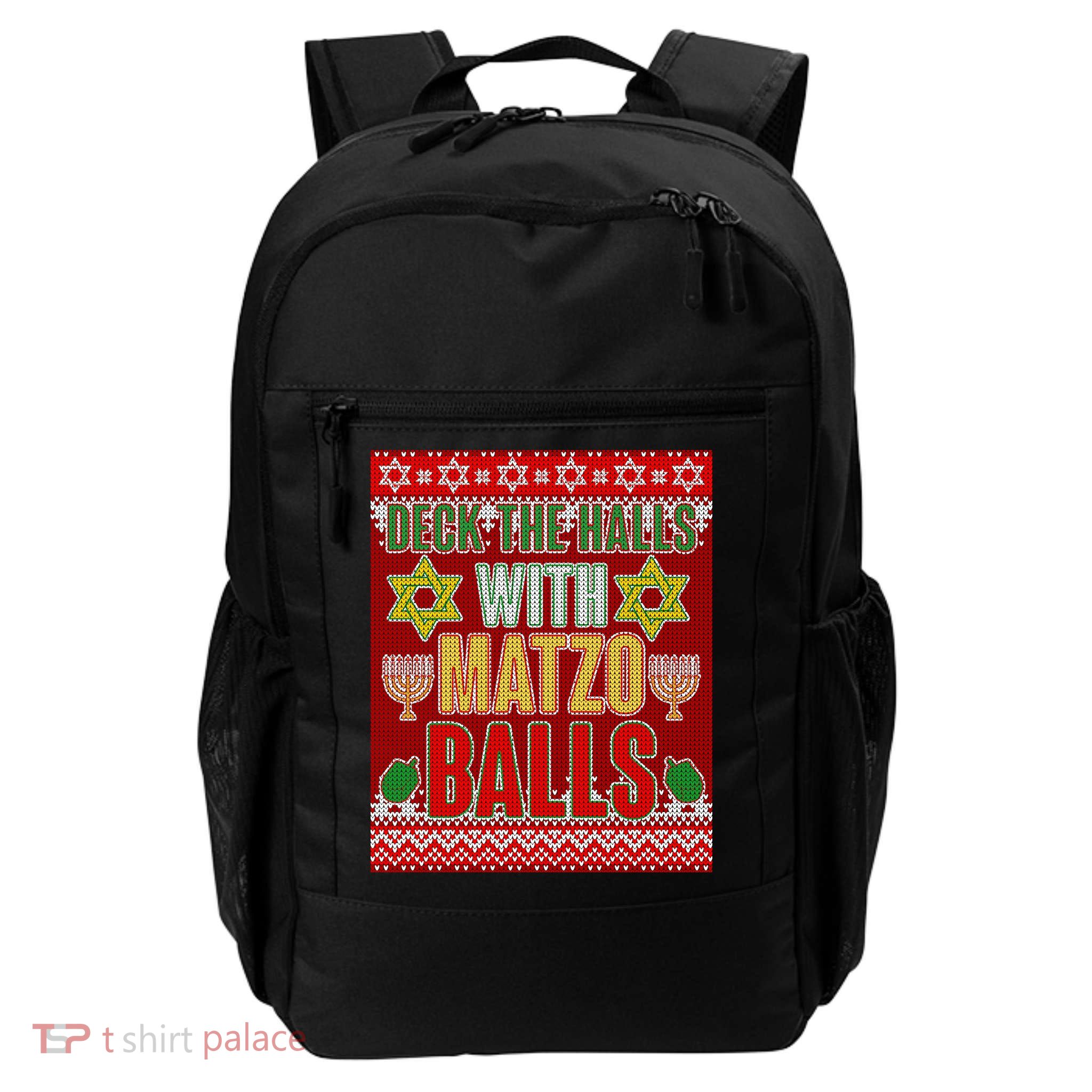 Hanukkah Deck the Halls with Matzo Balls Ugly Daily Commute Backpack