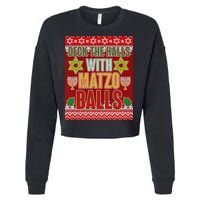Hanukkah Deck the Halls with Matzo Balls Ugly Cropped Pullover Crew
