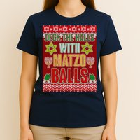 Hanukkah Deck the Halls with Matzo Balls Ugly T-Shirt