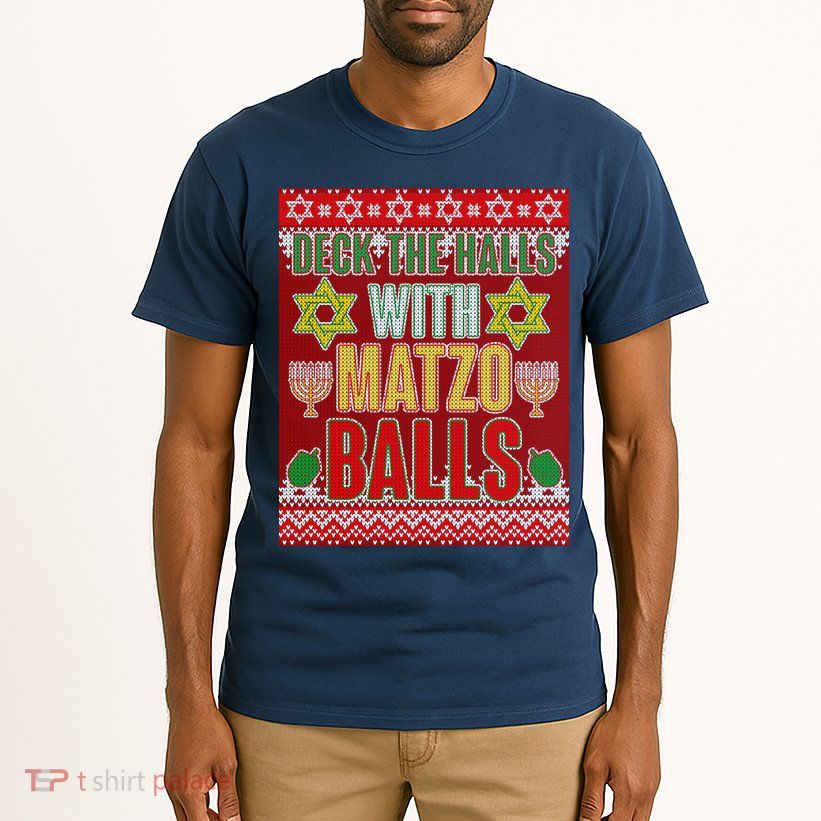 Hanukkah Deck the Halls with Matzo Balls Ugly Tall T-Shirt