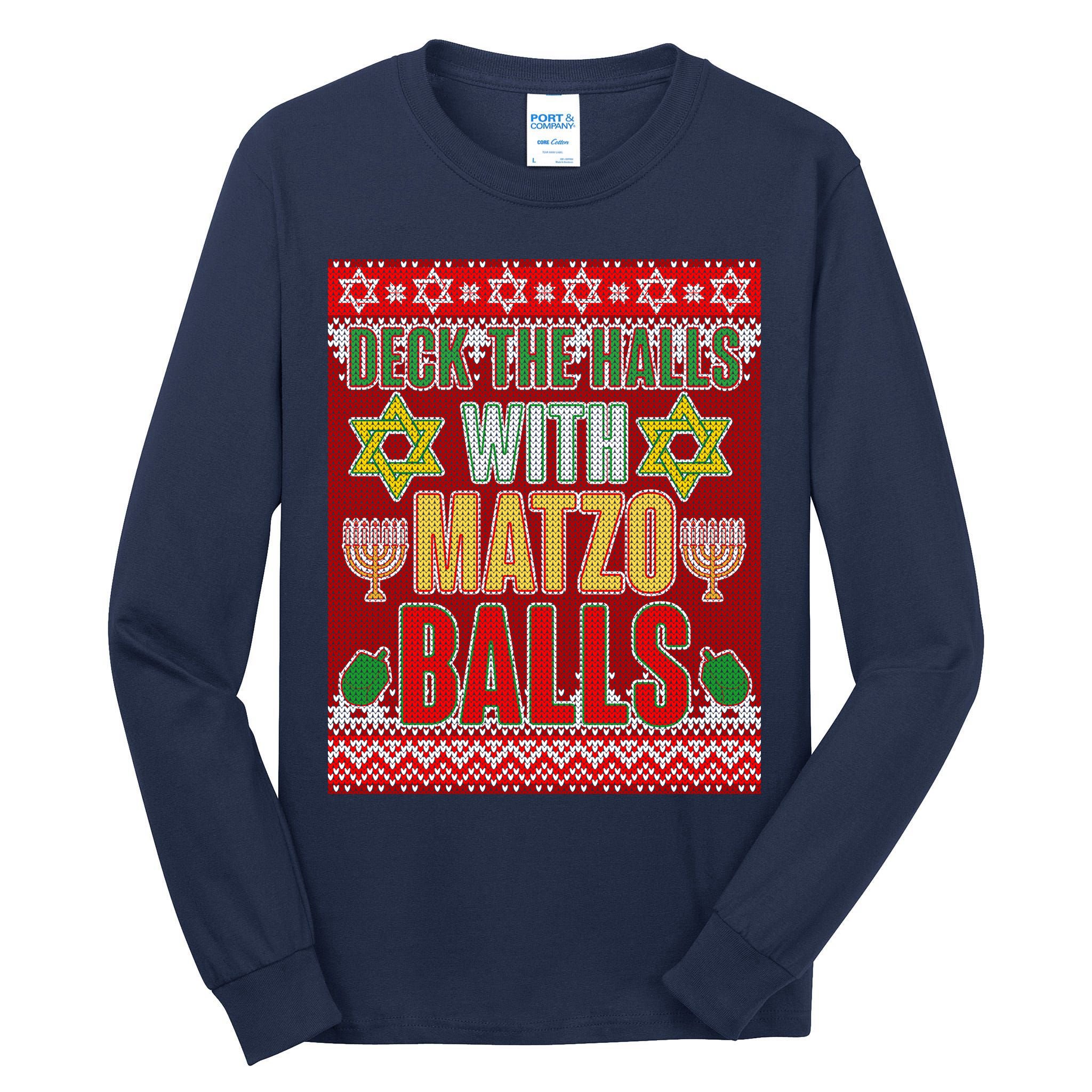 Hanukkah Deck the Halls with Matzo Balls Ugly Tall Long Sleeve T-Shirt
