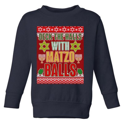 Hanukkah Deck the Halls with Matzo Balls Ugly Toddler Sweatshirt