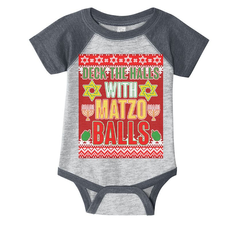 Hanukkah Deck the Halls with Matzo Balls Ugly Infant Baby Jersey Bodysuit