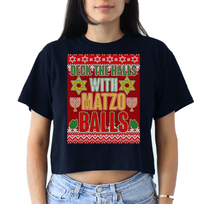 Hanukkah Deck the Halls with Matzo Balls Ugly Crop Top