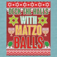 Hanukkah Deck the Halls with Matzo Balls Ugly Sueded Cloud Jersey T-Shirt