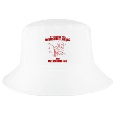 Hobbies Are Overstimulating And Overthinking Cool Comfort Performance Bucket Hat