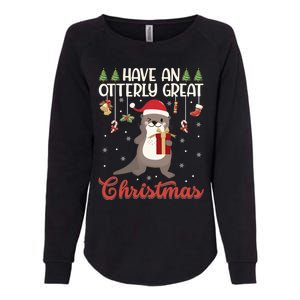 Have An Otterly Great Christmas Funny Gift Funny Otter Xmas Pun Jokes Meaningful Womens California Wash Sweatshirt