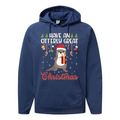 Have An Otterly Great Christmas Funny Gift Funny Otter Xmas Pun Jokes Meaningful Performance Fleece Hoodie