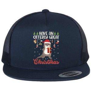 Have An Otterly Great Christmas Funny Gift Funny Otter Xmas Pun Jokes Meaningful Flat Bill Trucker Hat