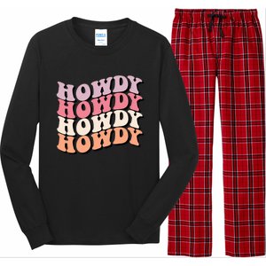 Howdy A Preppy Cowgirl Gift Long Sleeve Pajama Set