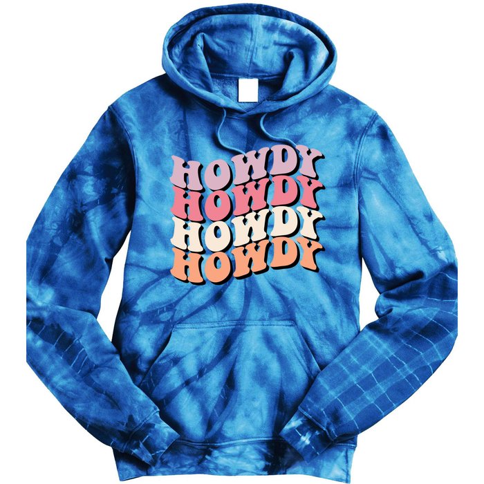 Howdy A Preppy Cowgirl Gift Tie Dye Hoodie