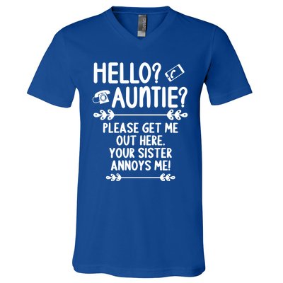 Hello Auntie Please Get Me Out Here Auntie Aunt Nephew Niece Gift V-Neck T-Shirt