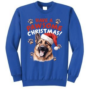 Have A Pawsome Christmas Ger Shepherd Santa Hat Dog Paws Gift Tall Sweatshirt